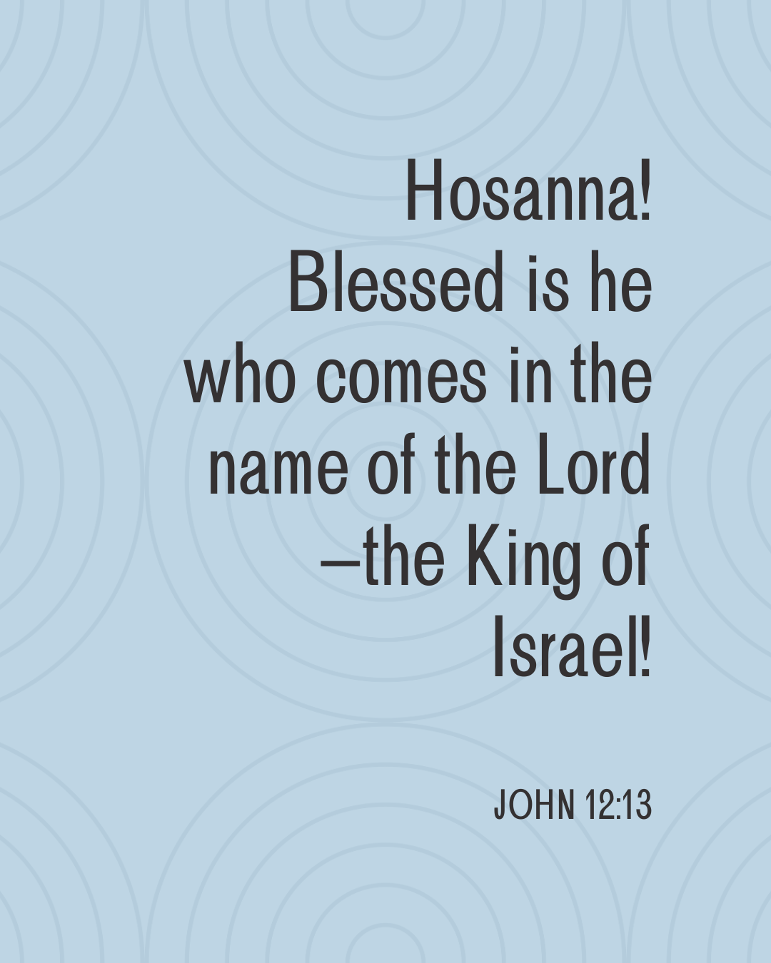 John 12:13 Bible Verse Image - Palm Sunday