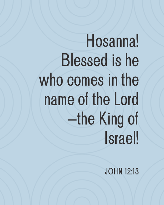 John 12:13 Bible Verse Image - Palm Sunday