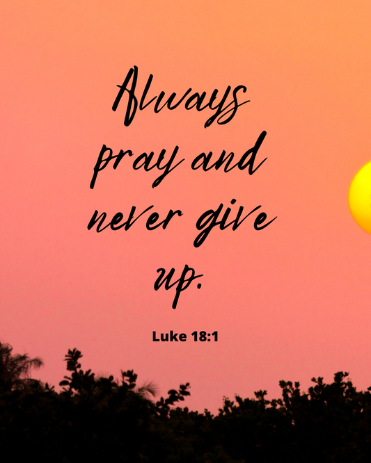 Luke 18:1 Bible Verse Image