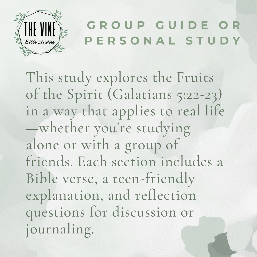 Fruits of the Spirit Bible Study for Teen Girls - Kingdom Threads by Amy