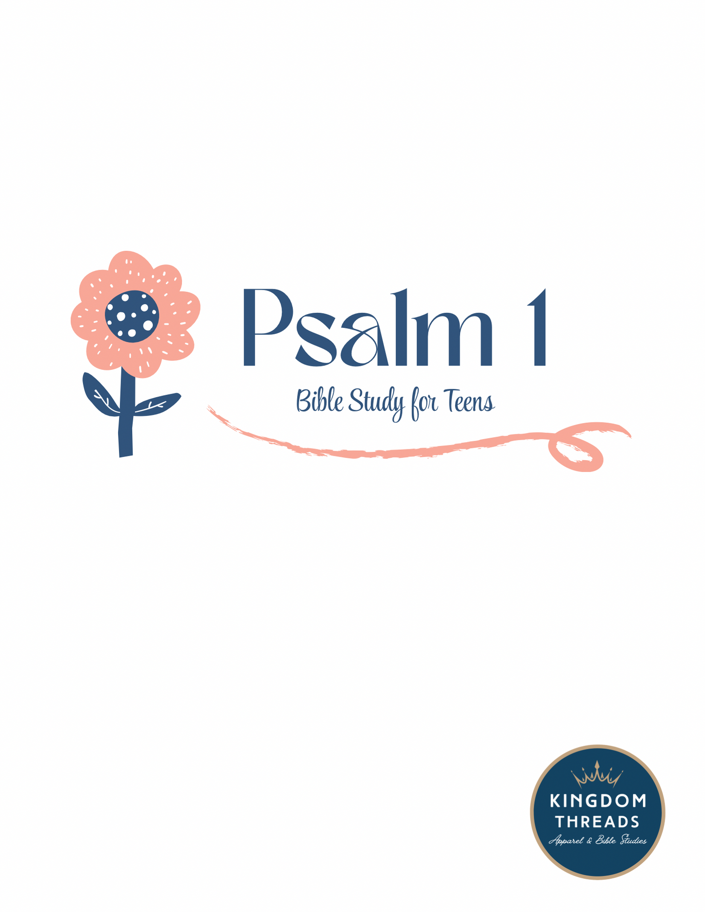 Printable Psalm 1 Bible Study for Teen Girls - Teen Personal Devotions - Group Study Guide Digital Files
