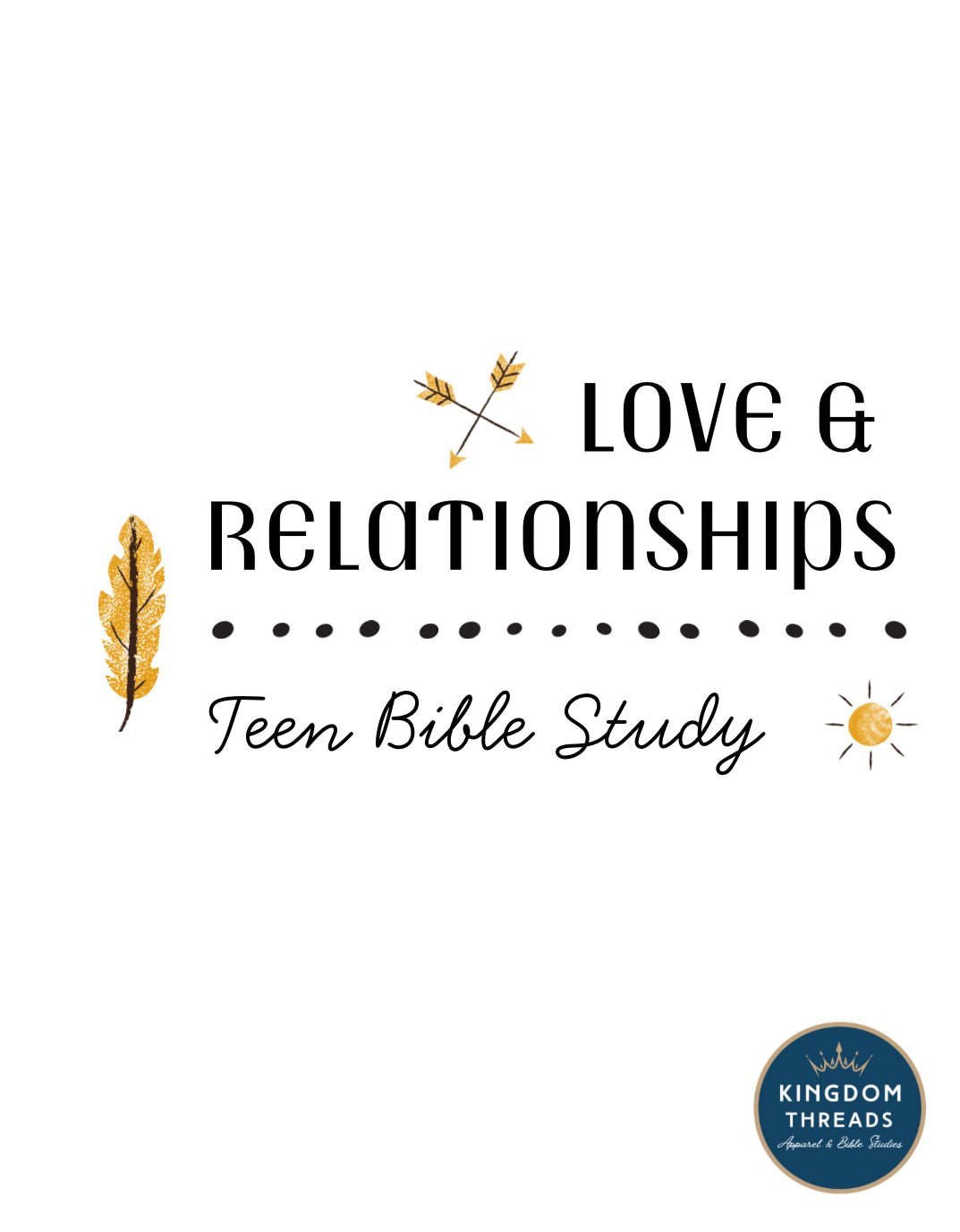 Printable Love & Relationships Bible Study for Teen Girls - Teen Personal Devotions - Group Study Guide Digital Files (Copy)
