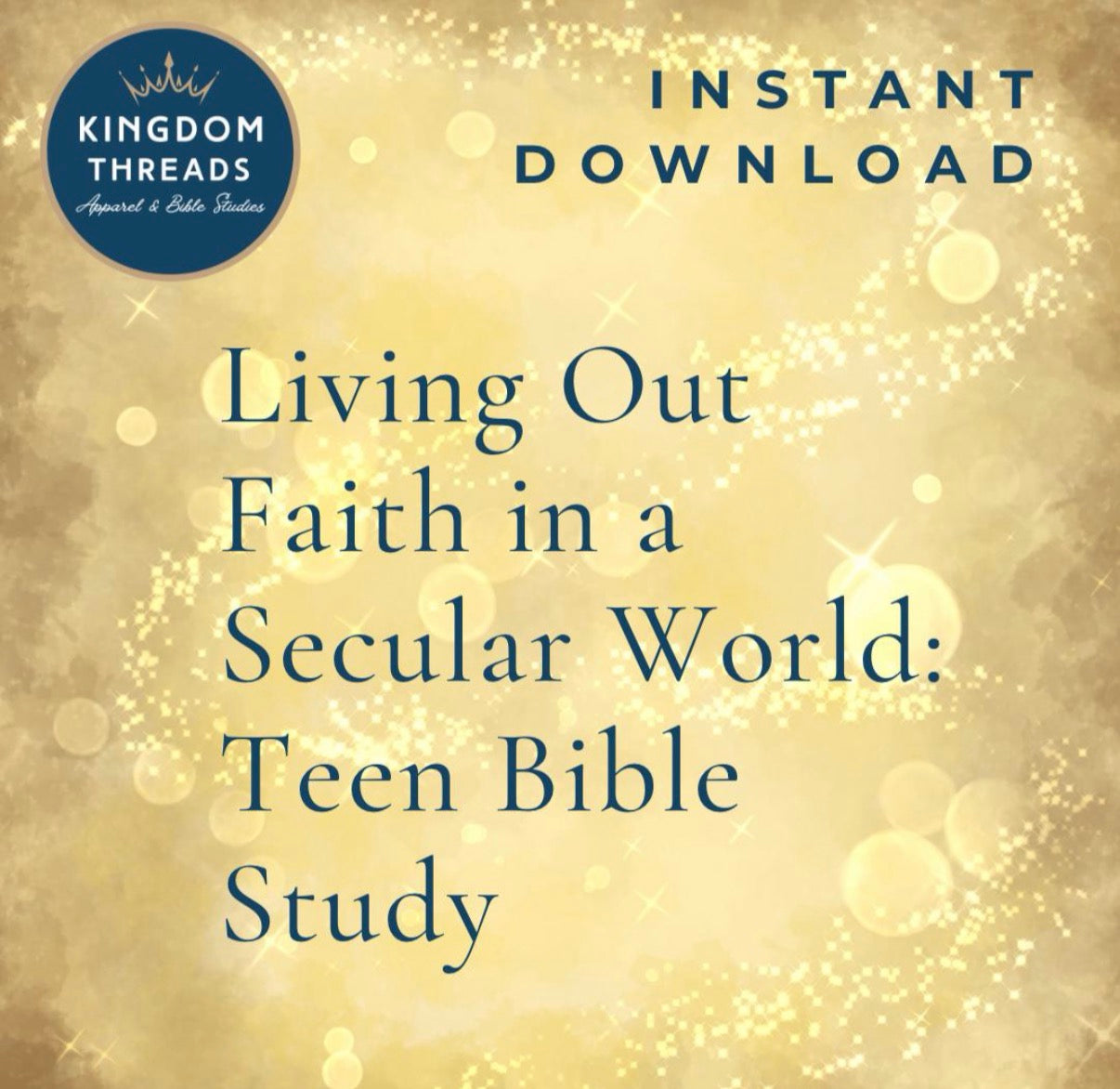 Printable ‘Living Out Faith in a Secular World’ Bible Study for Teens - Teen Personal Devotions - Group Study Guide Digital Files
