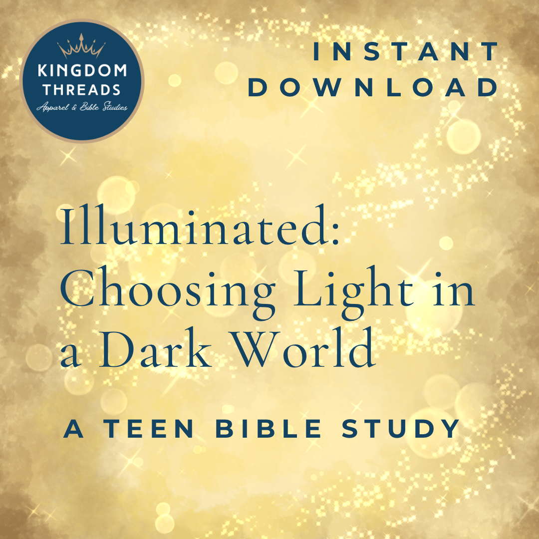 Illuminated: Choosing Light in a Dark World Teen Bible Study - Printable Bible Study - Group Devotional - Digital Files