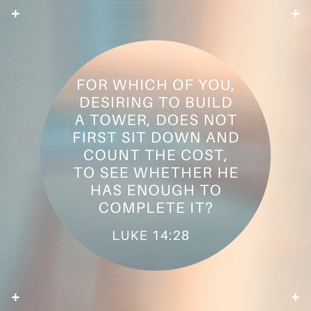 Luke 14:28 bible verse image