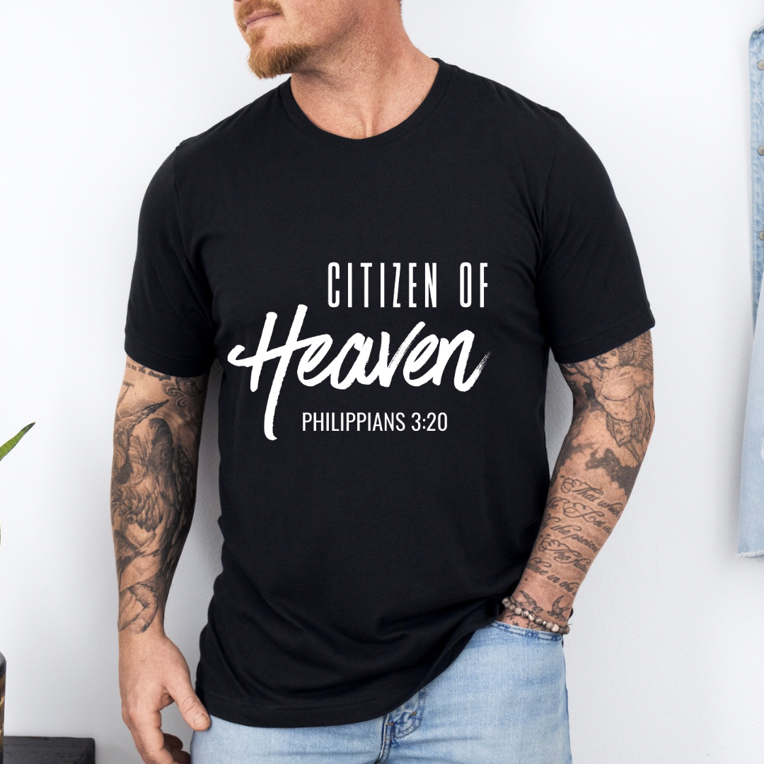 Black crewneck t-shirt that says, "Citizen of Heaven". Underneath in smaller writing it says, "Philippians 3 20."