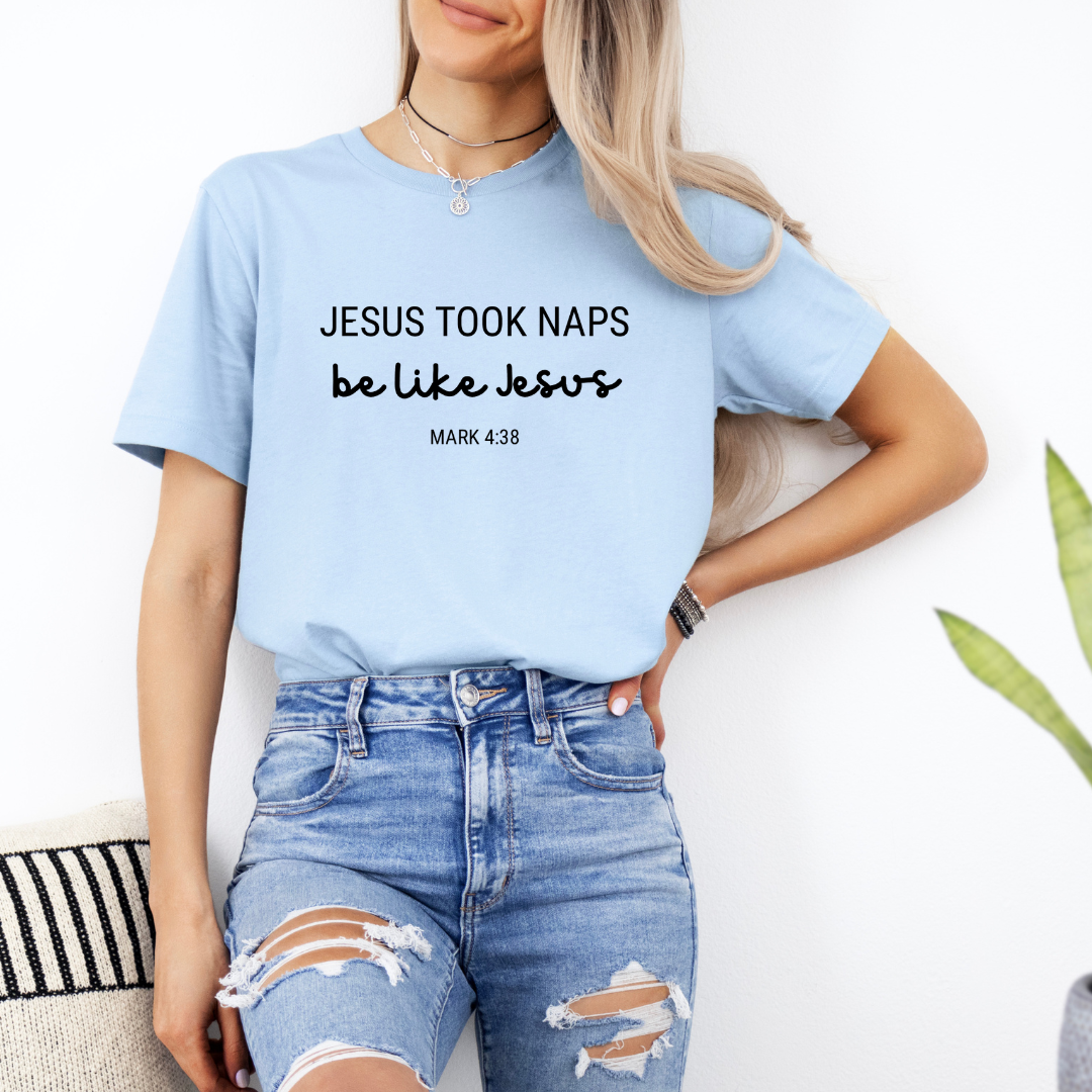 baby blue crewneck t shirt - Jesus took naps