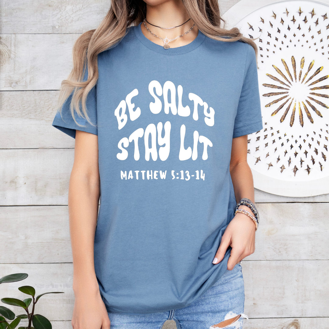 Be Salty Stay Lit Bible Verse Shirt | Matthew 5 13 14 Bible Verse Tee | Inspirational Christian Apparel