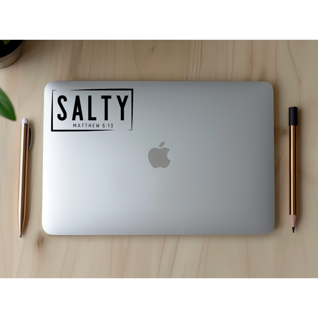 Laptop sticker that says, “Salty Matthew 5:14.” 