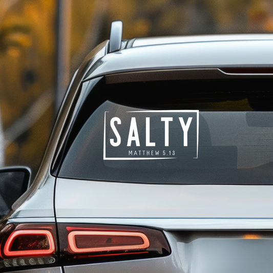 Car decal that says, “Salty Matthew 5:14.” 