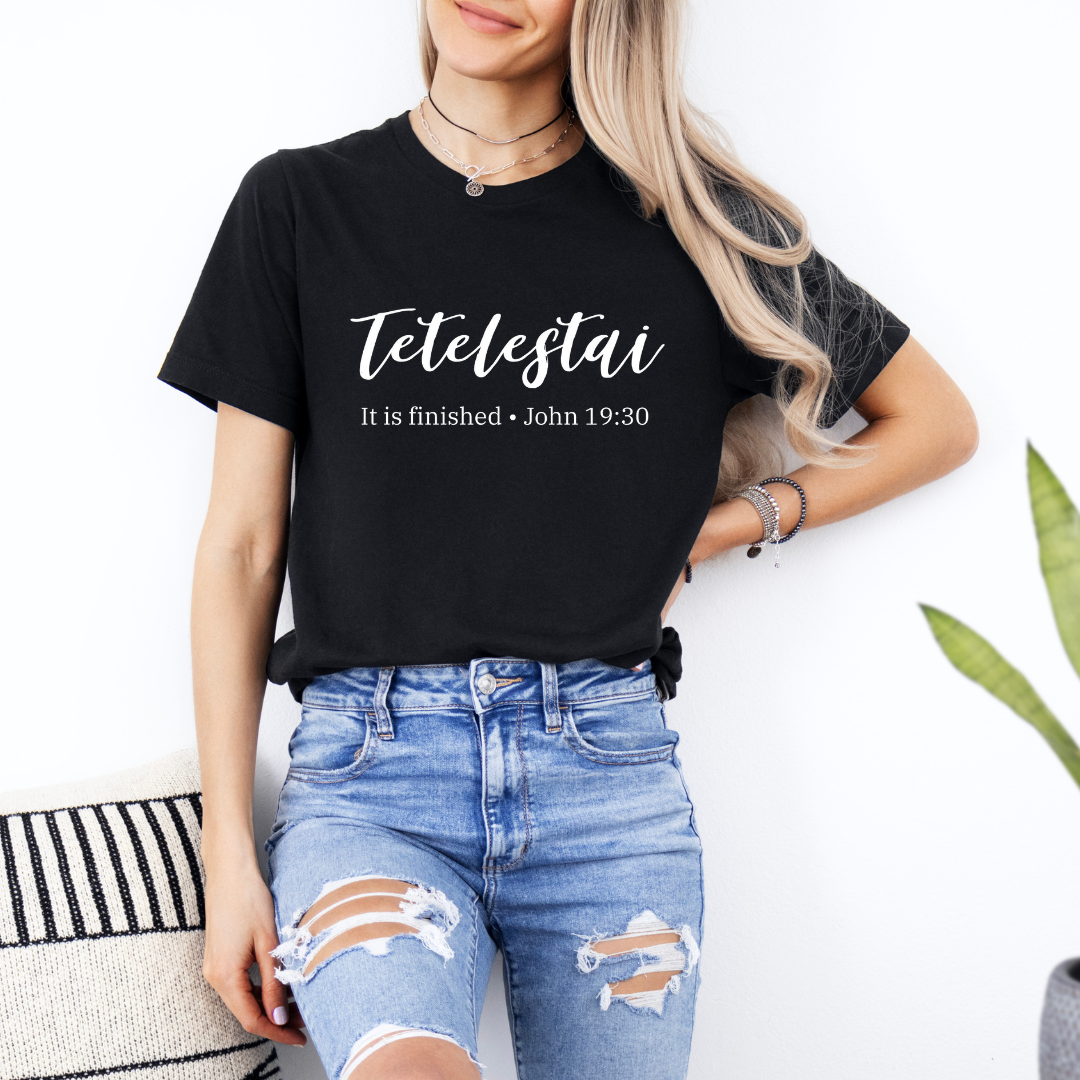 It Is Finished Shirt - Tetetelestai Tee for Christian Women - Bible Verse Apparel Black 