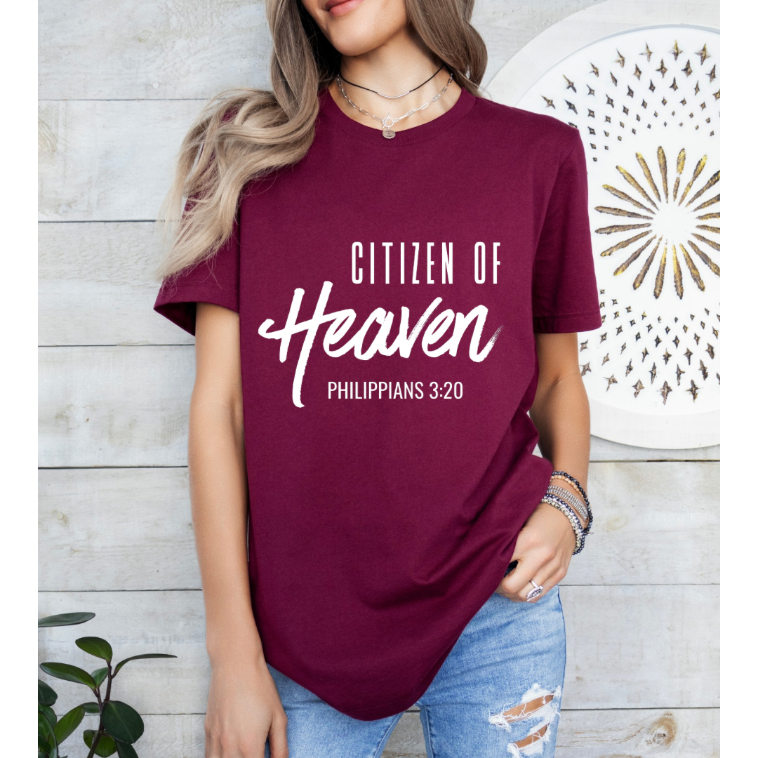 Maroon crewneck t-shirt that says, "Citizen of Heaven". Underneath in smaller writing it says, "Philippians 3 20."