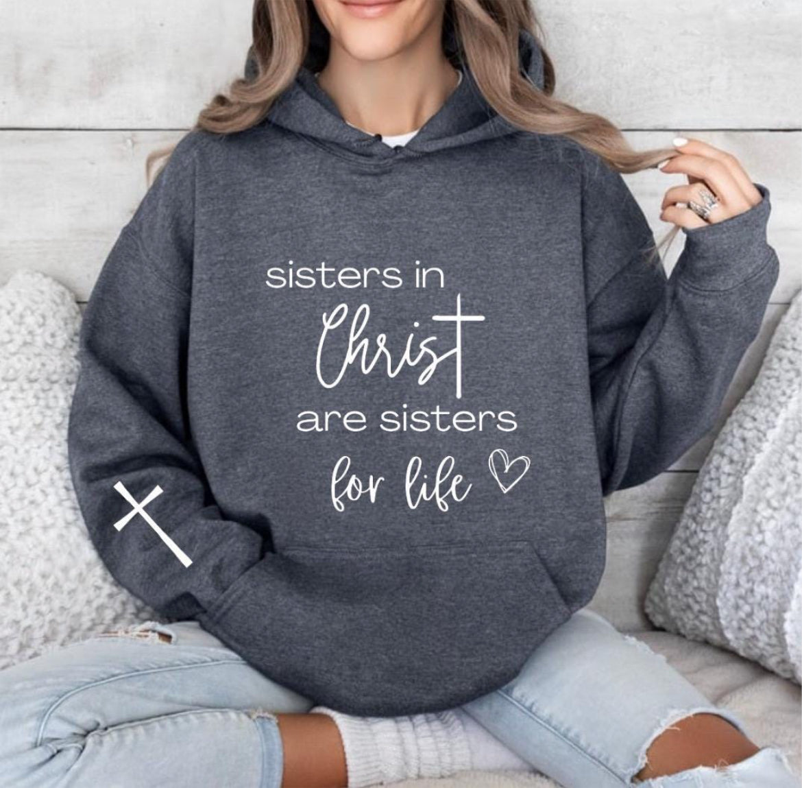 Sisters in Christ Hoodie for Women, Christian Crewneck Sweatshirt, Inspirational Gift for Faith & Friendship, Cozy Wear - Kingdom Threads by Amy