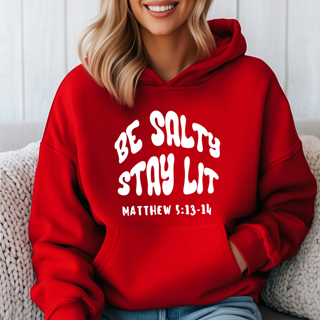 Be Salty Stay Lit Hoodie - Matthew 5 13 14 Funny Sweatshirt for Christian Men and Women - Faith Based Gift