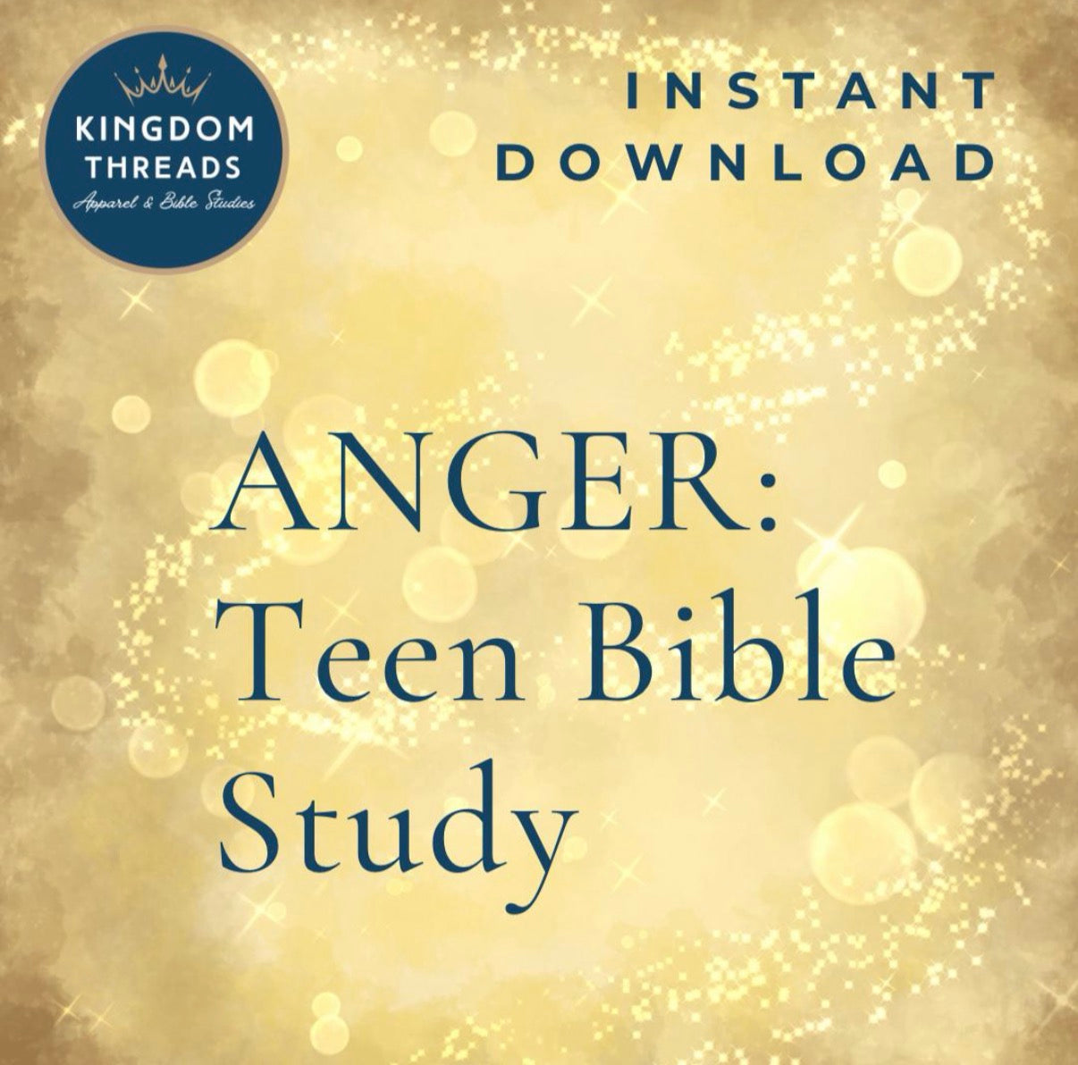 Printable ‘Anger’ Bible Study for Teens - Teen Personal Devotions - Group Study Guide Digital Files