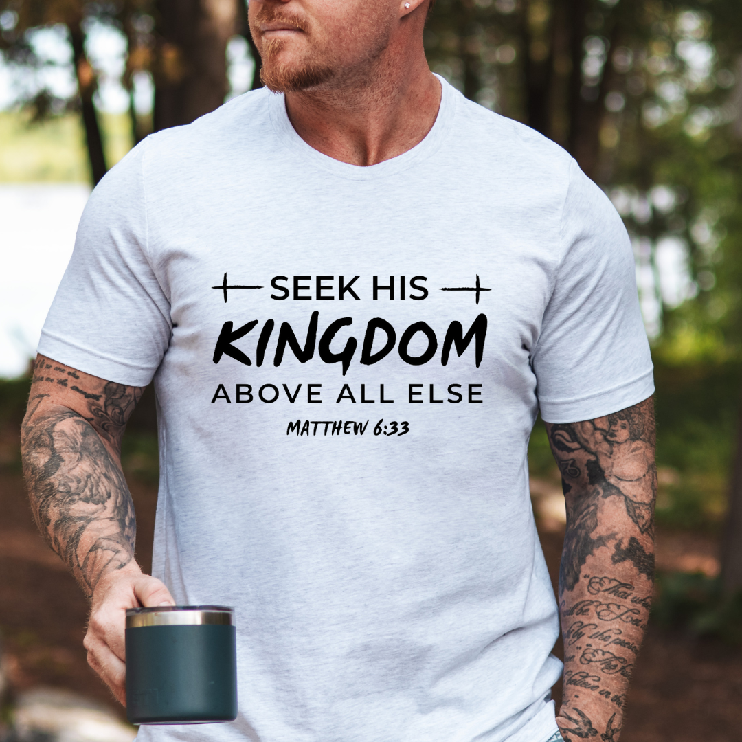 Seek His Kingdom Tee - Matthew 6:33 Bible Verse Shirt for Men and Women, Faith-Based Apparel, Christian Gift - Kingdom Threads by Amy