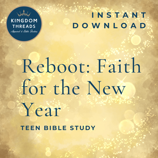 Reboot: Faith for the New Year Teen Bible Study